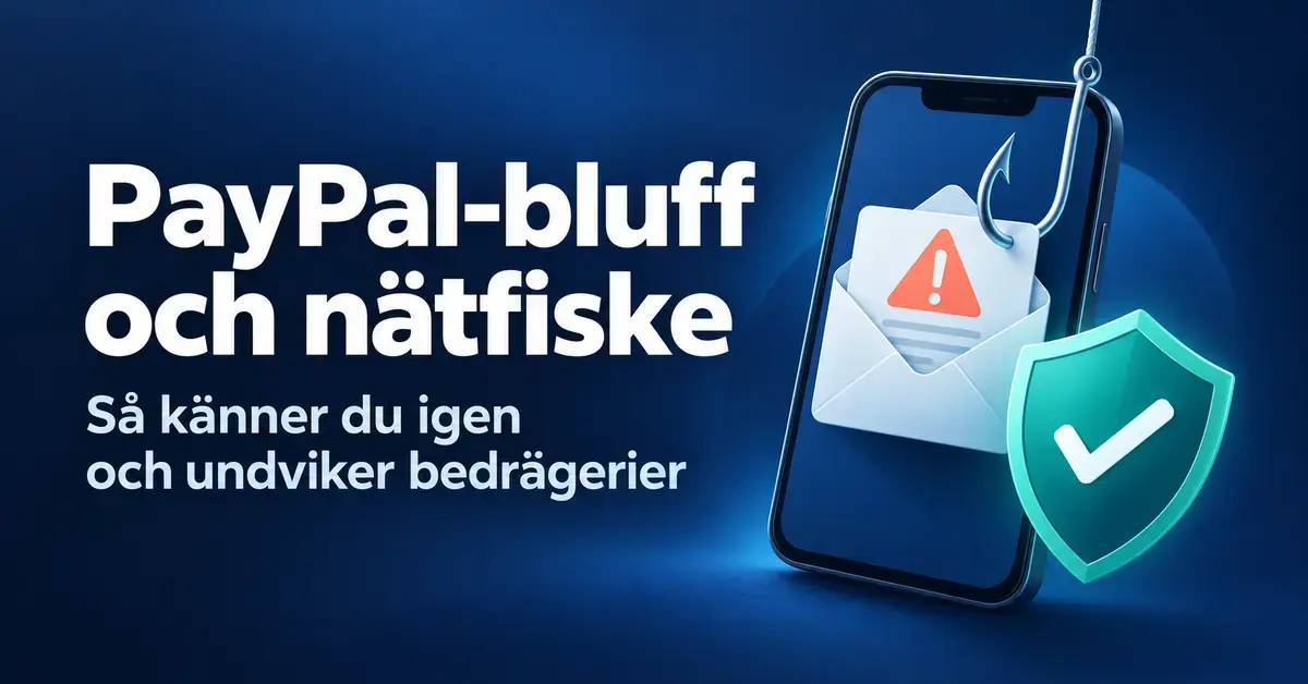 Illustration om PayPal-bluff och nätfiske med en mobiltelefon, ett varningsmärkt mejl, en fiskekrok och en skyddande sköld.